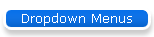 Dropdown Menus